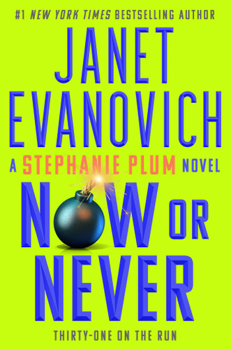 Now or Never (Stephanie Plum) book cover by Janet Evanovich