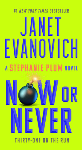 Now or Never (Stephanie Plum) book cover by Janet Evanovich