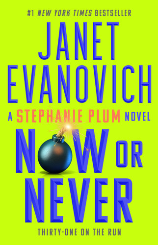 Now or Never (Stephanie Plum) book cover by Janet Evanovich