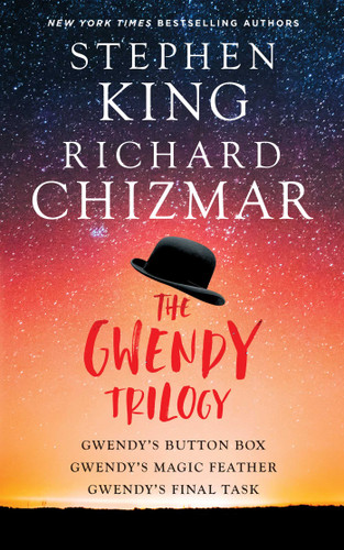 The Gwendy Trilogy (Boxed Set): Gwendy's Button Box, Gwendy's Magic Feather, Gwendy's Final Task (Gwendy's Button Box Trilogy) book cover by Stephen King, Richard Chizmar