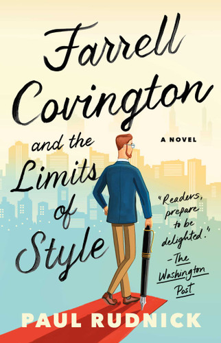 Farrell Covington and the Limits of Style: A Novel book cover by Paul Rudnick