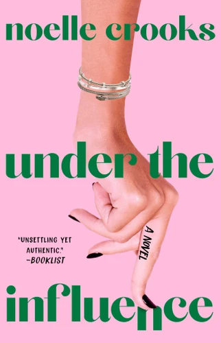 Under the Influence book cover by Noelle Crooks