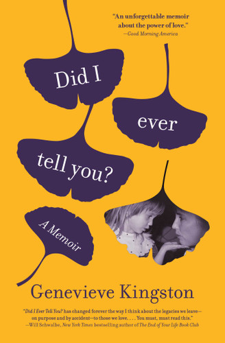Did I Ever Tell You?: A Memoir book cover by Genevieve Kingston