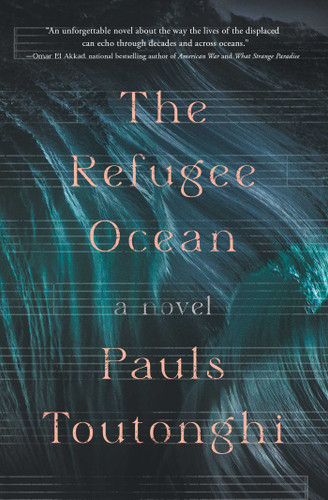 The Refugee Ocean book cover by Pauls Toutonghi