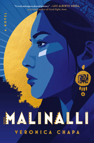 Malinalli: A Novel book cover by Veronica Chapa
