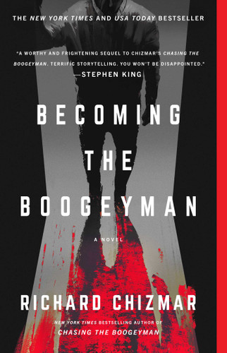 Becoming the Boogeyman (The Boogeyman) book cover by Richard Chizmar