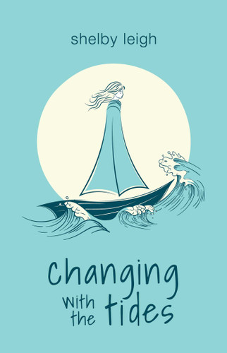 Changing with the Tides book cover by Shelby Leigh