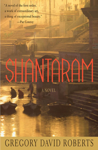 Shantaram: A Novel book cover by Gregory David Roberts