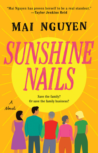 Sunshine Nails: A Novel book cover by Mai Nguyen
