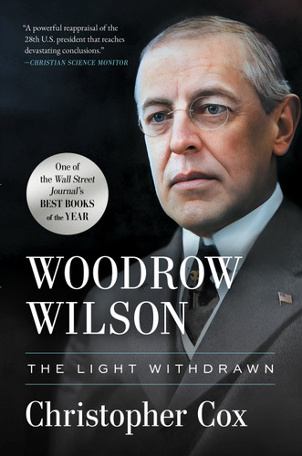 Woodrow Wilson: The Light Withdrawn book cover by Christopher Cox