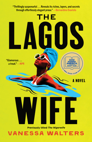 The Lagos Wife: A Novel book cover by Vanessa Walters