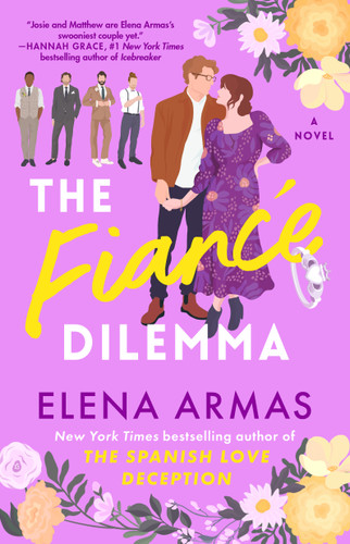 The Fiance Dilemma: A Novel (The Green Oak Series) book cover by Elena Armas