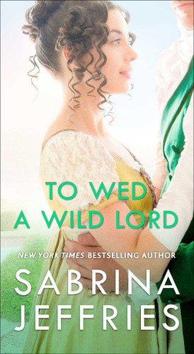 To Wed a Wild Lord (The Hellions of Halstead Hall) book cover by Sabrina Jeffries