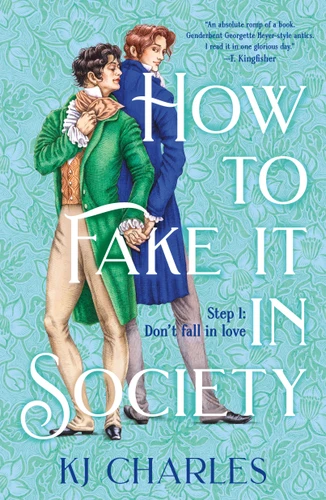 How to Fake It in Society book cover by KJ Charles