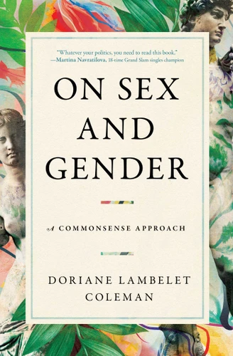 On Sex and Gender: A Commonsense Approach book cover by Doriane Lambelet Coleman
