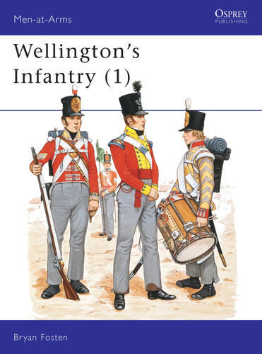 Wellington's Infantry (1) (Men-at-Arms #114) book cover by Bryan Fosten
