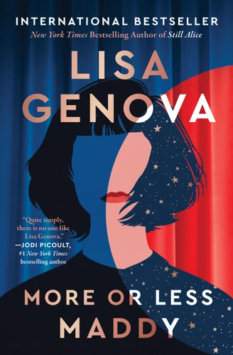 More or Less Maddy: A Novel book cover by Lisa Genova