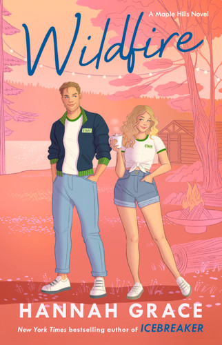 Wildfire: A Novel (The Maple Hills Series) book cover by Hannah Grace