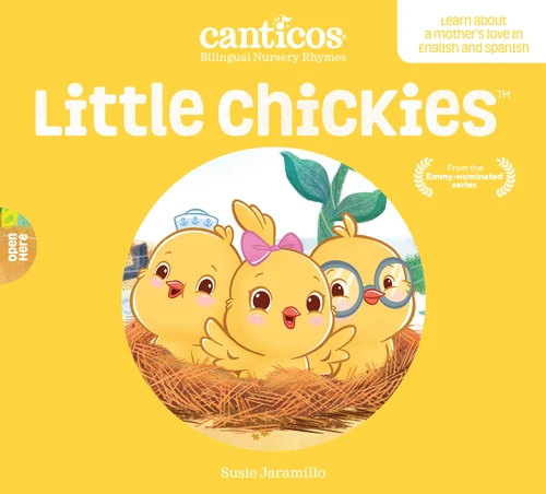 Canticos Little Chickies / Los Pollitos: Bilingual Nursery Rhymes (Canticos Bilingual Nursery Rhymes) book cover by Susie Jaramillo