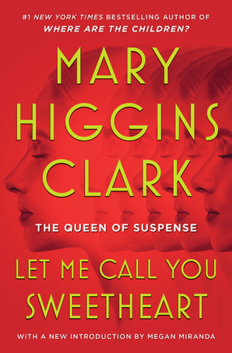 Let Me Call You Sweetheart book cover by Mary Higgins Clark