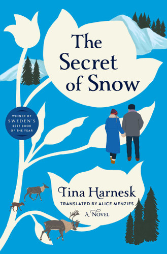 The Secret of Snow: A Novel book cover by Tina Harnesk