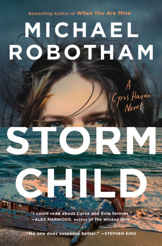 Storm Child (Cyrus Haven Series) book cover by Michael Robotham