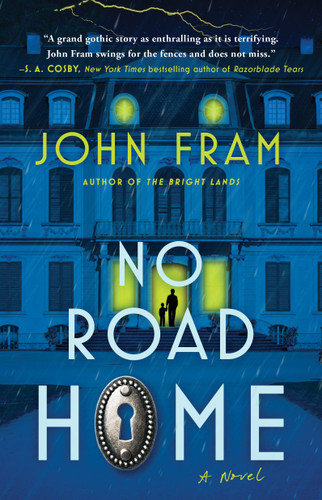 No Road Home: A Novel book cover by John Fram