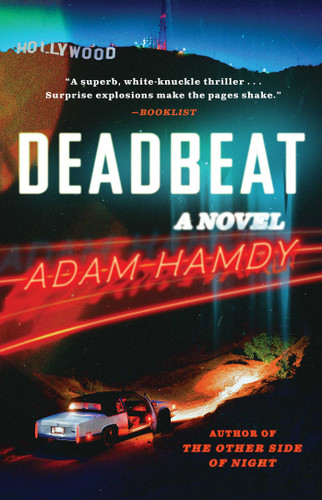 Deadbeat: A Novel book cover by Adam Hamdy