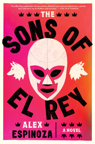 The Sons of El Rey book cover by Alex Espinoza