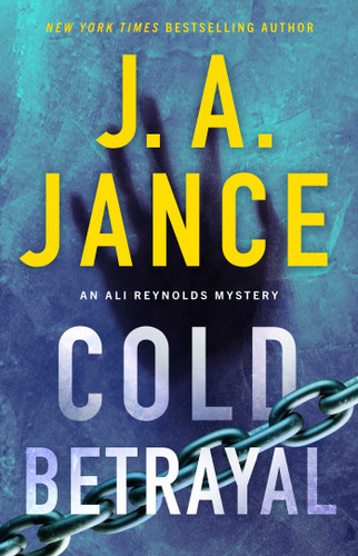 Cold Betrayal: An Ali Reynolds Novel (Ali Reynolds Series) book cover by J.A. Jance