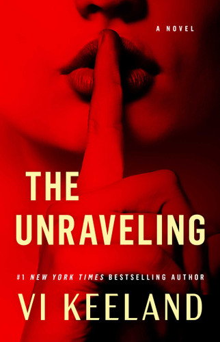 The Unraveling: A Novel book cover by Vi Keeland