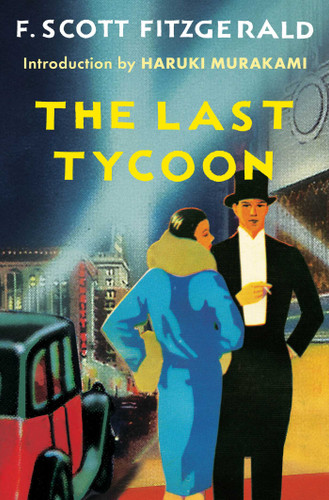 The Last Tycoon: An Unfinished Novel book cover by F. Scott Fitzgerald
