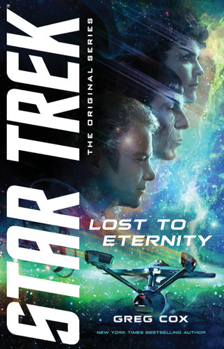 Lost to Eternity (Star Trek: The Original Series) book cover by Greg Cox
