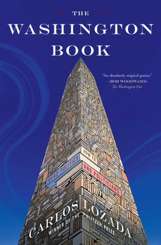 The Washington Book: How to Read Politics and Politicians book cover by Carlos Lozada