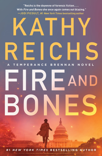 Fire and Bones (A Temperance Brennan Novel) book cover by Kathy Reichs