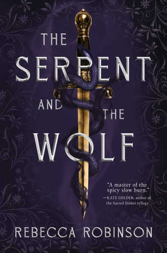 The Serpent and the Wolf (Dark Inheritance Trilogy) book cover by Rebecca Robinson