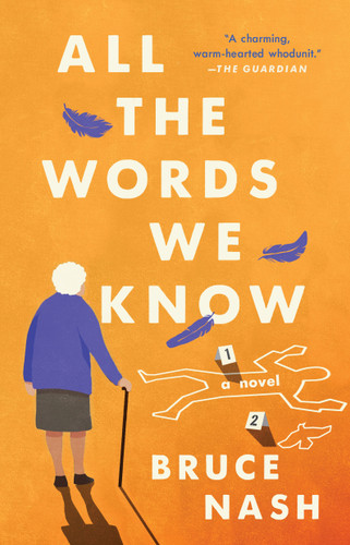 All the Words We Know: A Novel book cover by Bruce Nash