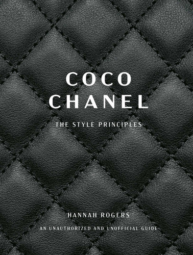 Coco Chanel: The Style Principles book cover by Hannah Rogers