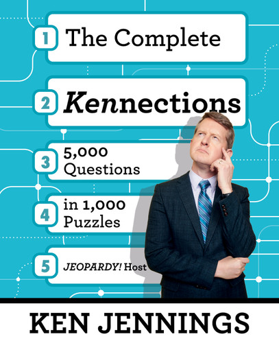 The Complete Kennections: 5,000 Questions in 1,000 Puzzles book cover by Ken Jennings
