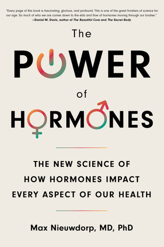 The Power of Hormones: The New Science of How Hormones Impact Every Aspect of Our Health book cover by Max Nieuwdorp