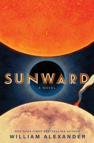 Sunward: A Novel book cover by William Alexander