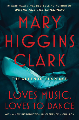 Loves Music, Loves To Dance book cover by Mary Higgins Clark