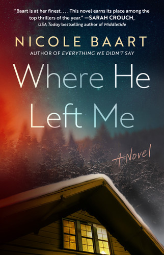 Where He Left Me: A Novel book cover by Nicole Baart