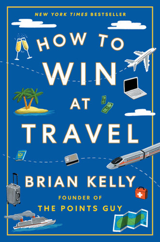 How to Win at Travel book cover by Brian Kelly