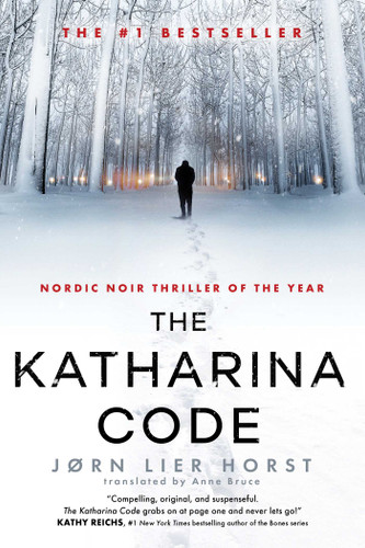 The Katharina Code (The Cold Case Quartet) book cover by Jørn Lier Horst