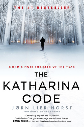The Katharina Code (The Cold Case Quartet) book cover by Jørn Lier Horst