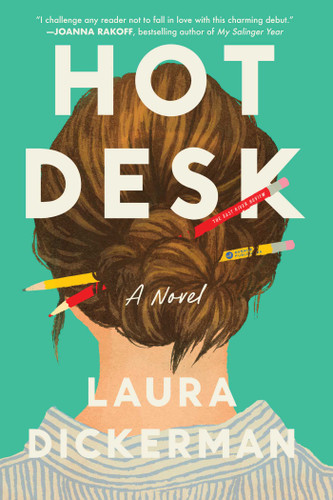 Hot Desk: A Novel book cover by Laura Dickerman