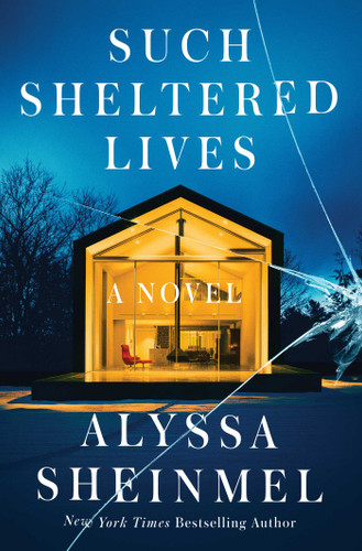 Such Sheltered Lives: A Novel book cover by Alyssa Sheinmel