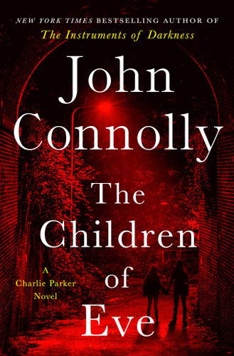 The Children of Eve: A Thriller (Charlie Parker) book cover by John Connolly