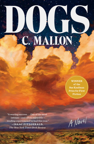 Dogs: A Novel book cover by C. Mallon
